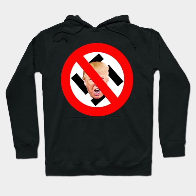 NoTrump No 45 NO Nazi Hoodie by skittlemypony